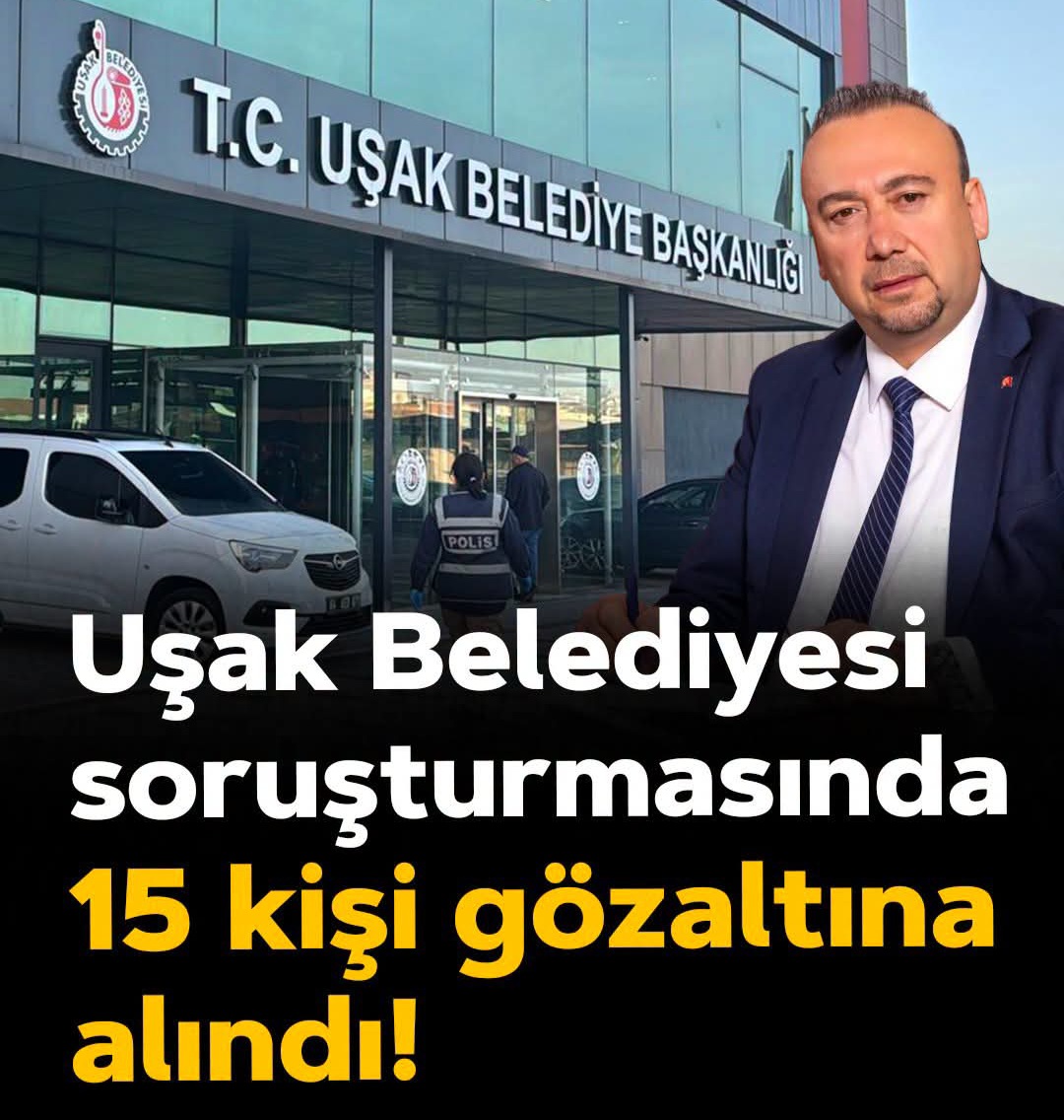 Uşak Belediyesi Soruşturmasında 15 Gözaltı