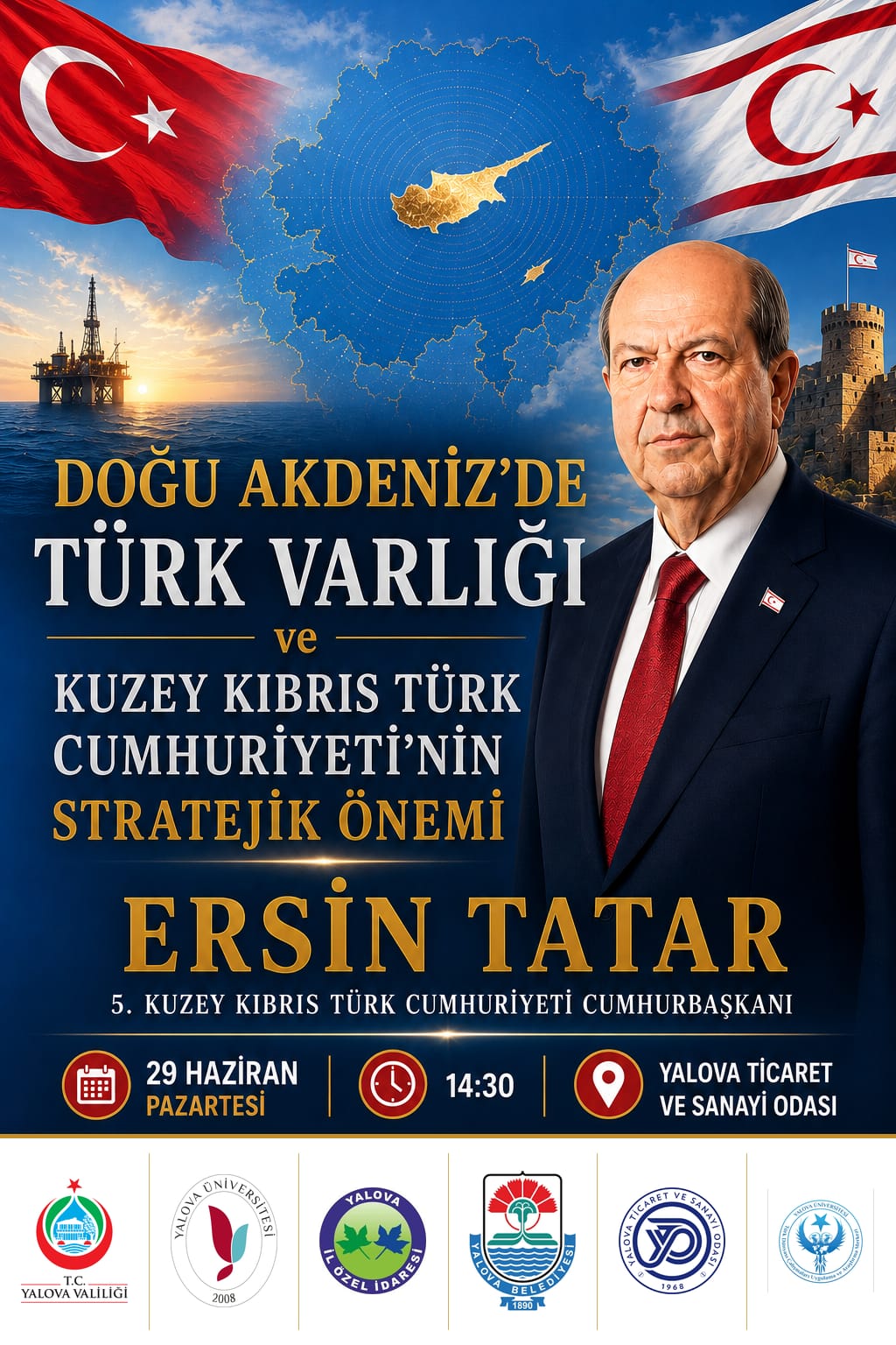 5. KKTC Cumhurbaşkanı Ersin Tatar Yalova’da Konferans Verecek